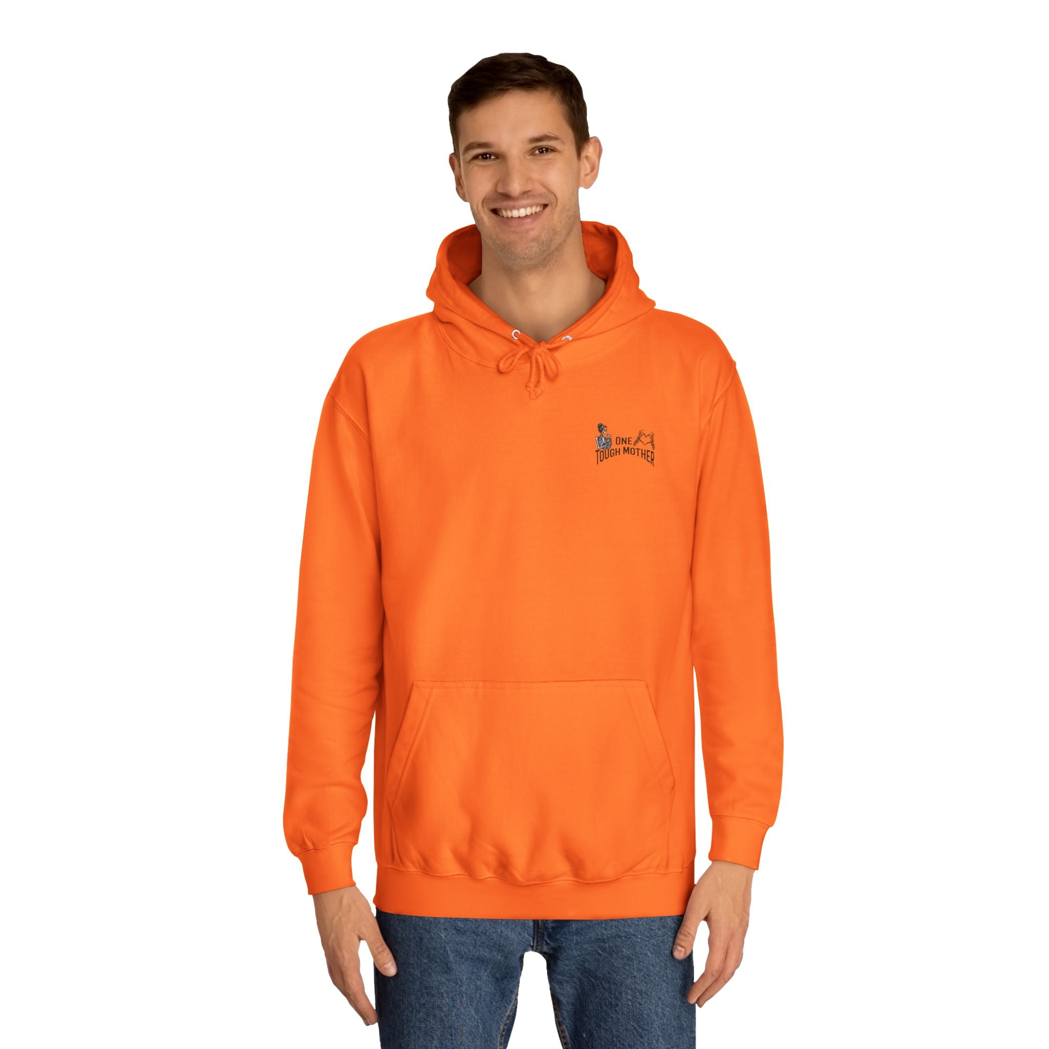 "One Tough Mother" Hoodie