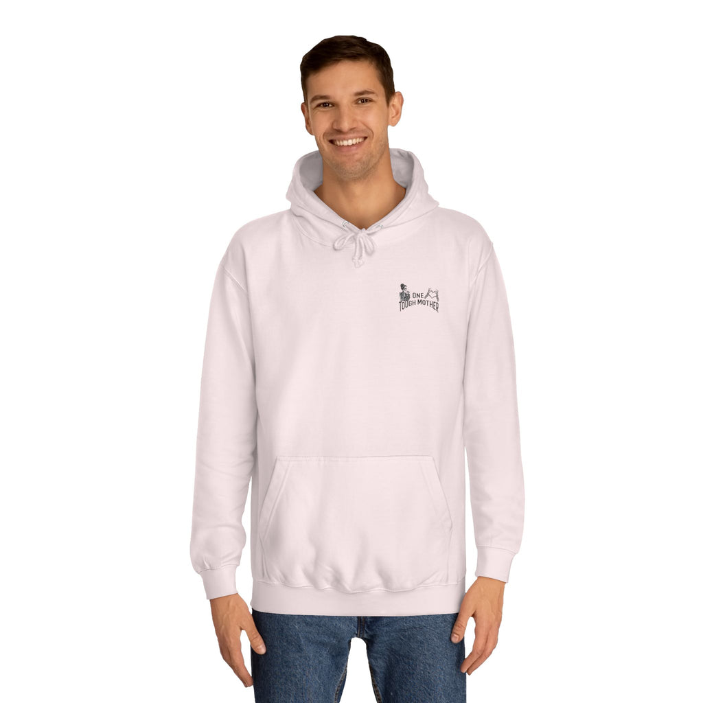 "One Tough Mother" Hoodie