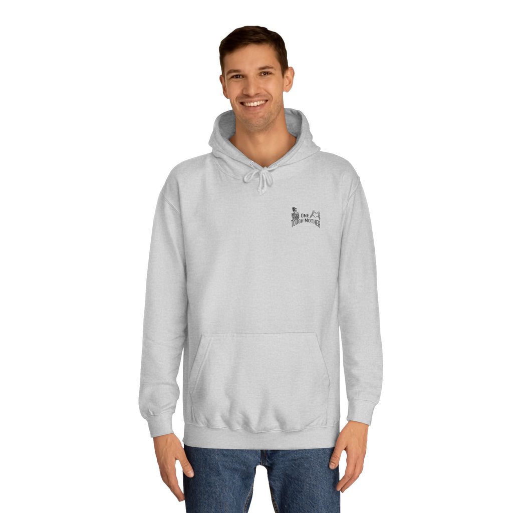 "One Tough Mother" Hoodie
