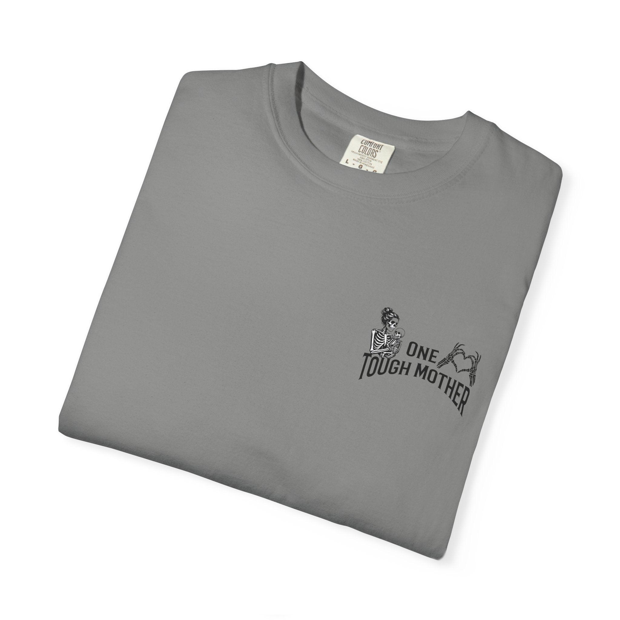 "One Tough Mother" Tee