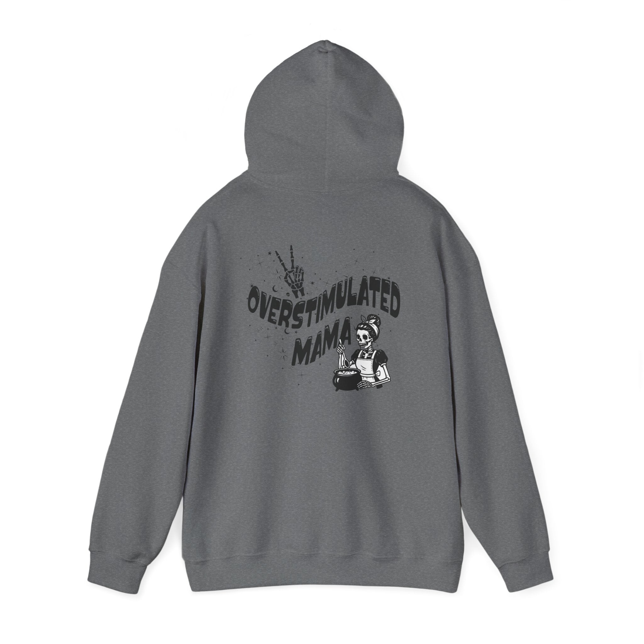 "Overstimulated Mama" Hoodie